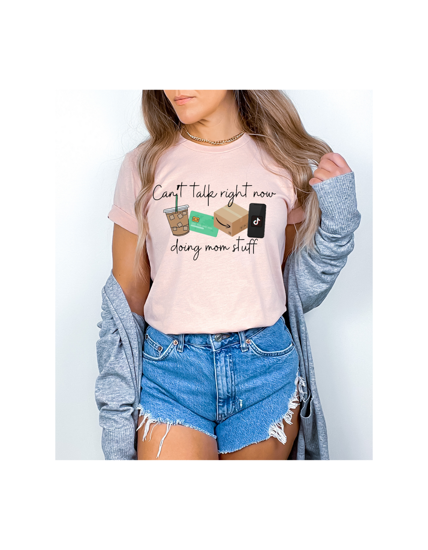 Can't Talk Right Now Doing Mom Stuff T-Shirt