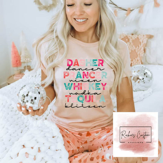 Dasher Dancer Prancer Vixen Whiskey Vodka Tequila Blitzen